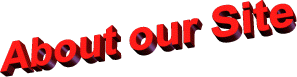 aboutsite.gif (6562 bytes)